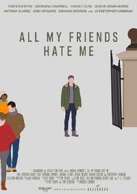 �ҵ����Ѷ����� All My Friends Hate Me